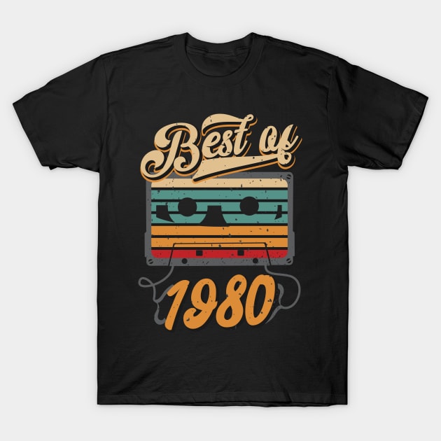 Best of 1980 vintage Tape Cassette Birthday T-Shirt by Foxxy Merch